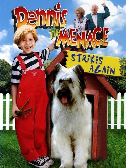Dennis the Menace Strikes Again!